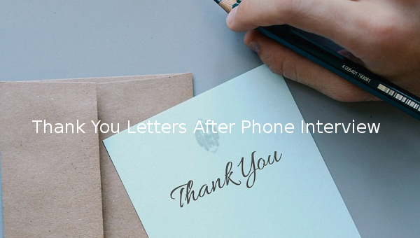 Thank You Letters After Phone Interview