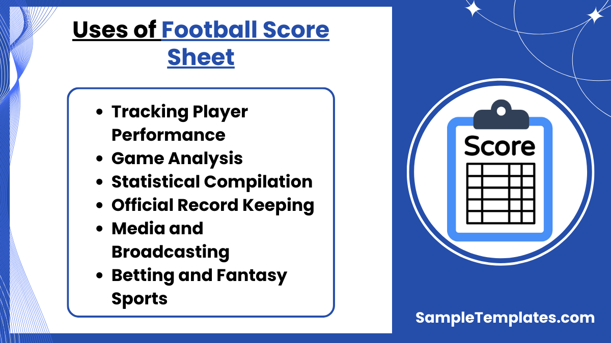 uses of football score sheet