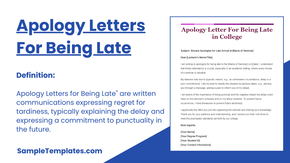 Apology Letters For Being Late