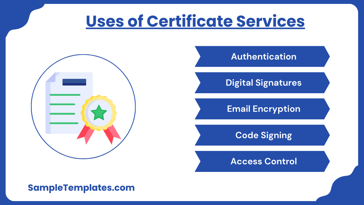 uses of certificate services