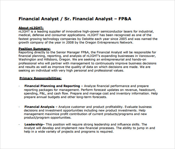 Senior Financial Analyst Job Details : Posting Job Title Senior Financial Analyst Time Warner Students : You should have exceptional finance accounting skills and must come from a corporate finance background.