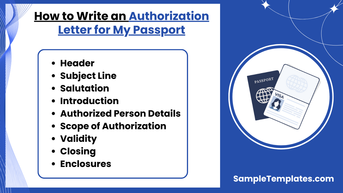 how to write an authorization letter for my passport 1