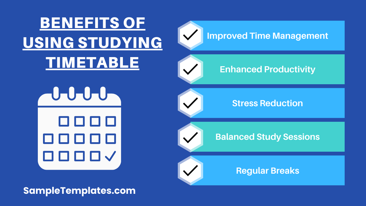 benefits of using studying timetable