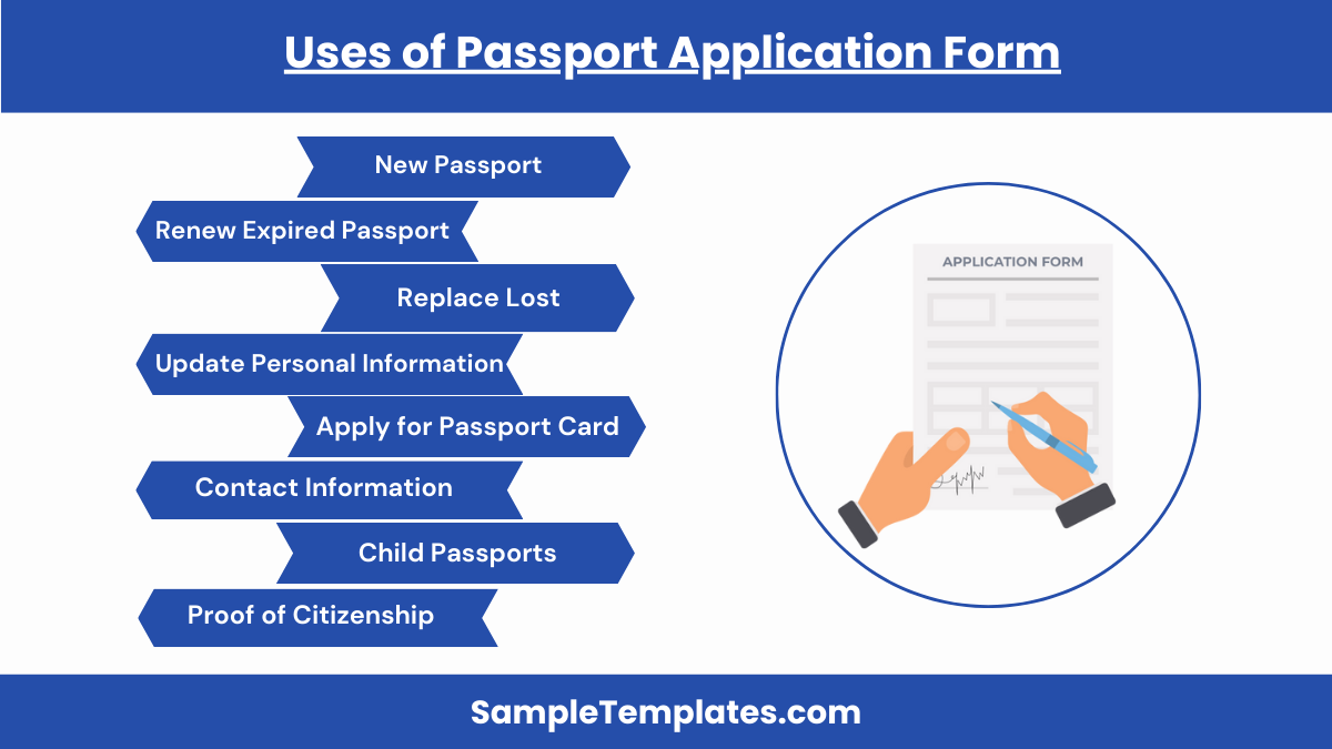 uses of passport application form