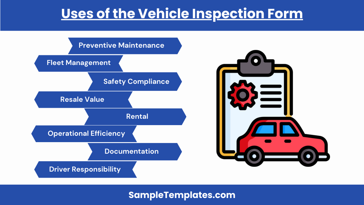uses of the vehicle inspection form