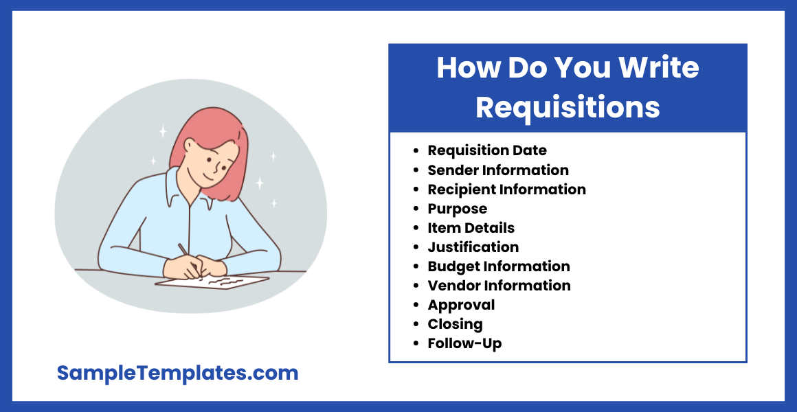 how do you write requisitions