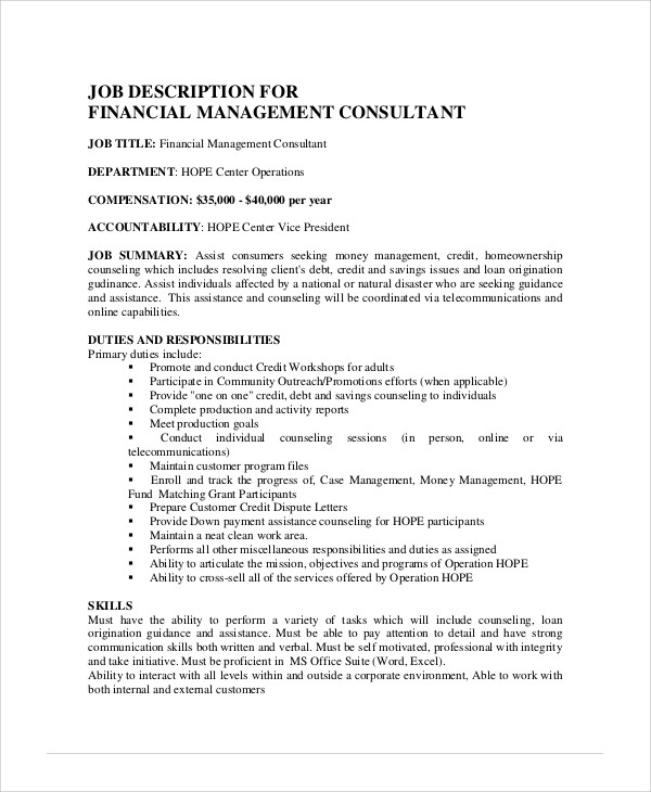 Financial Consultant Position Description - 7 Financial Advisor Job Description Templates Free Sample Example Format Download Free Premium Templates / Financial consultants counsel clients on investment opportunities and this requires staying up to the minute with fluctuations in the market.