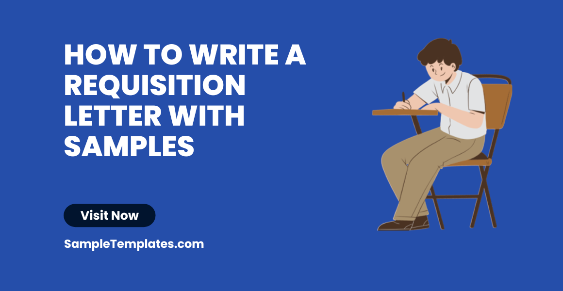 how to write a requisition letter