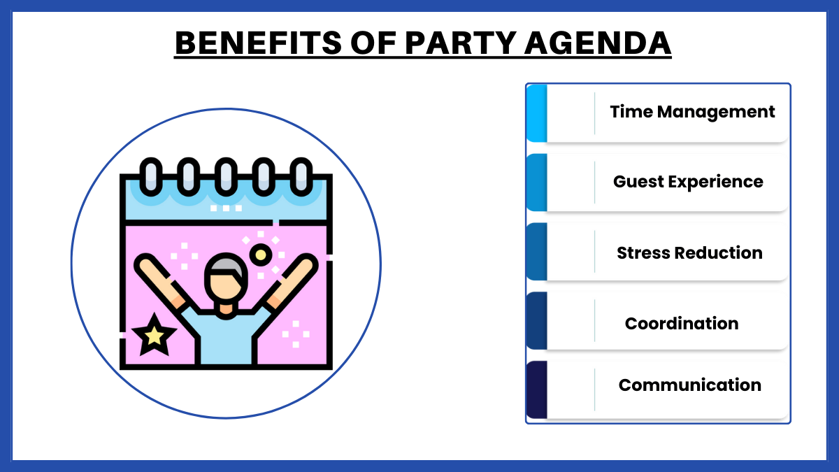 benefits of party agenda