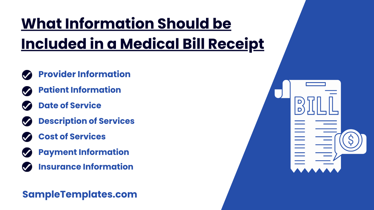 what information should be included in a medical bill receipt