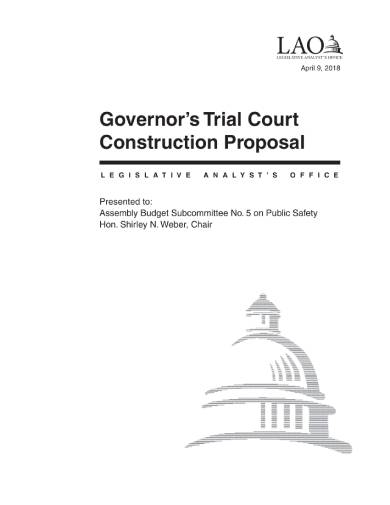 governor’s trial court construction proposal