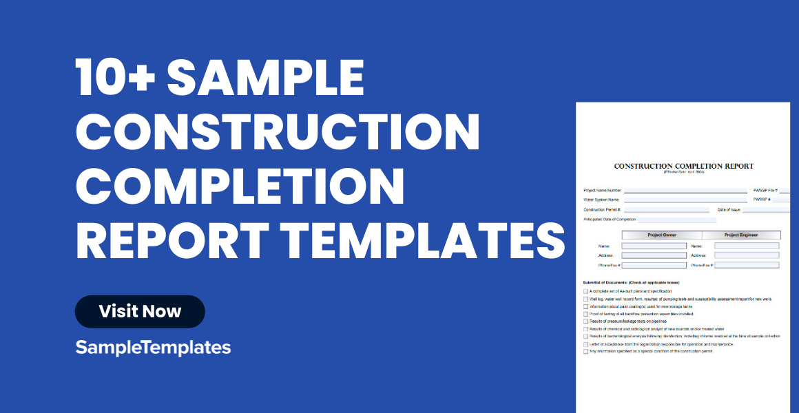 Sample Construction Completion Report Templates