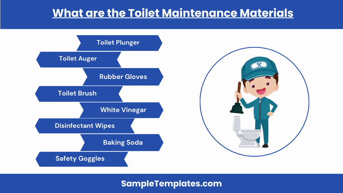 what are the toilet maintenance materials