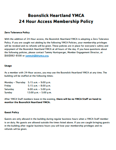 24 hour access membership policy